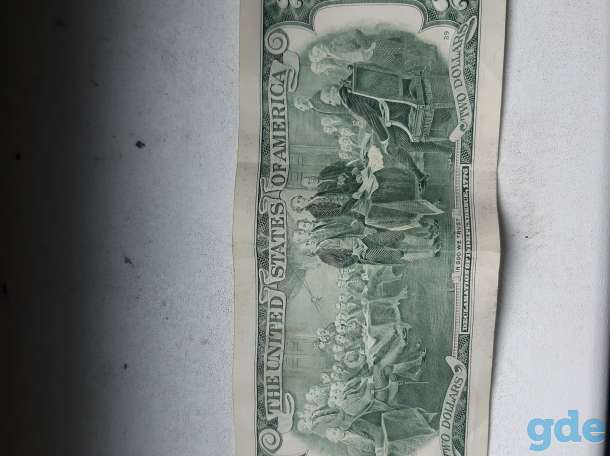 Продам 2 $ одной купюрой, фотография 1